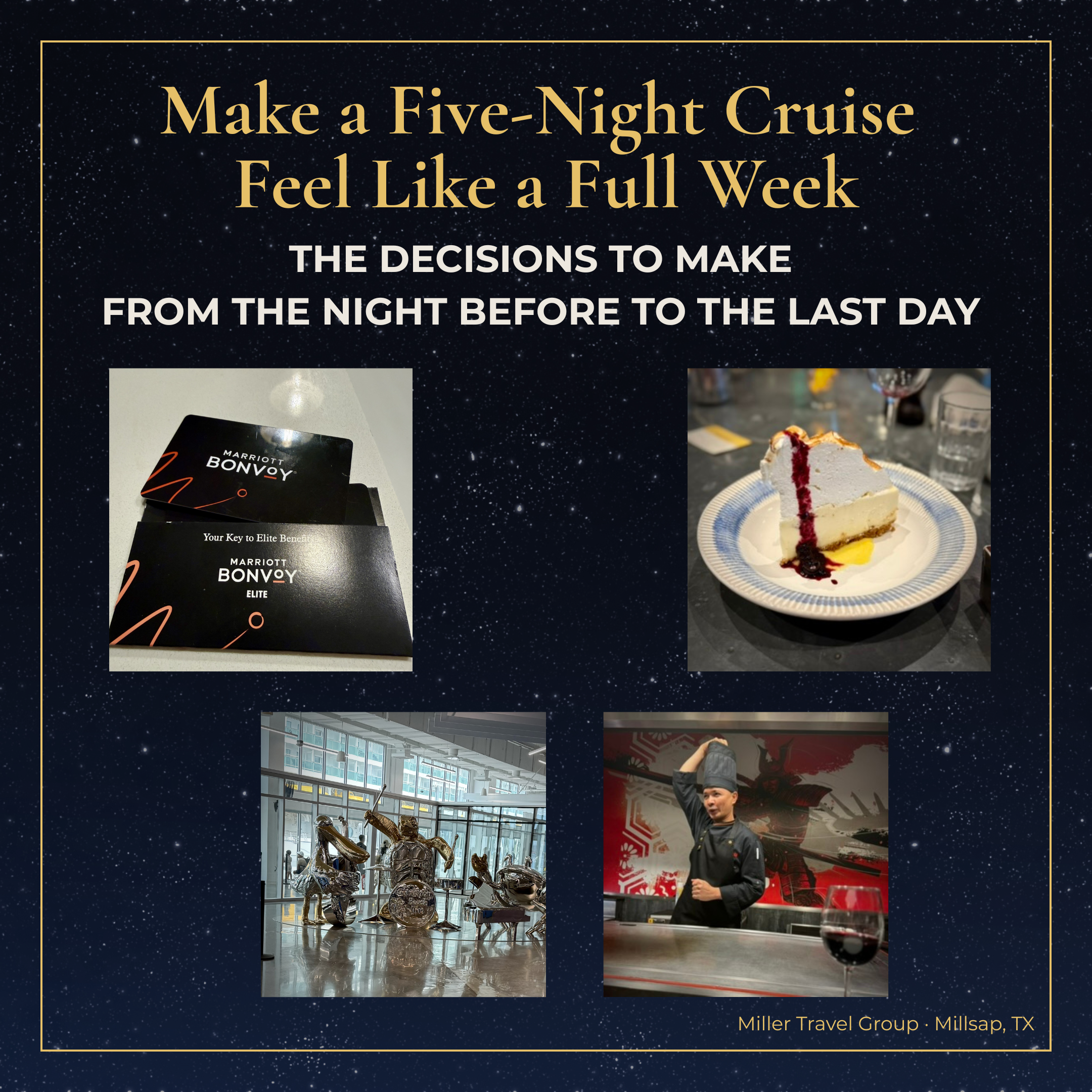 Make a Five-Night Cruise Feel Like a Full Week
