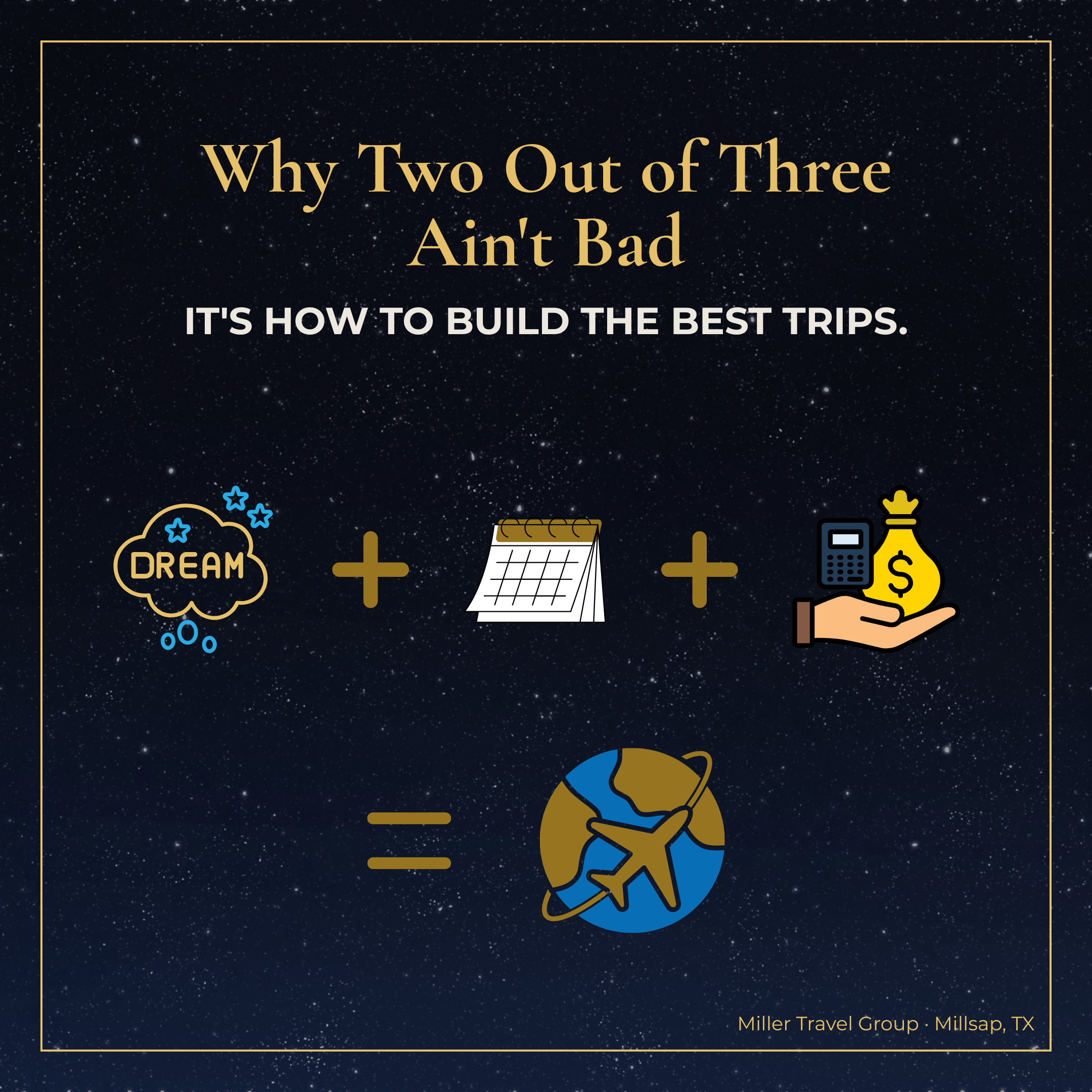 Why Two Out of Three Ain't Bad