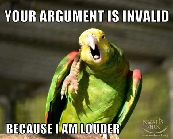A parrot with the body of a bird and the head of a lion, with its beak open as if shouting, with text overlay saying 'Your argument is invalid because I am louder.'
