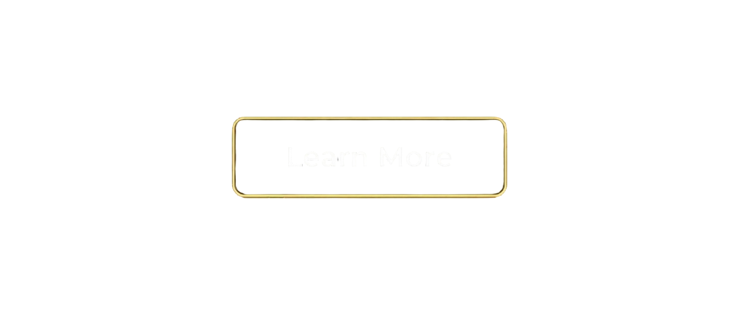 Gold and beige rectangular button with the text 'Learn More' in the center.