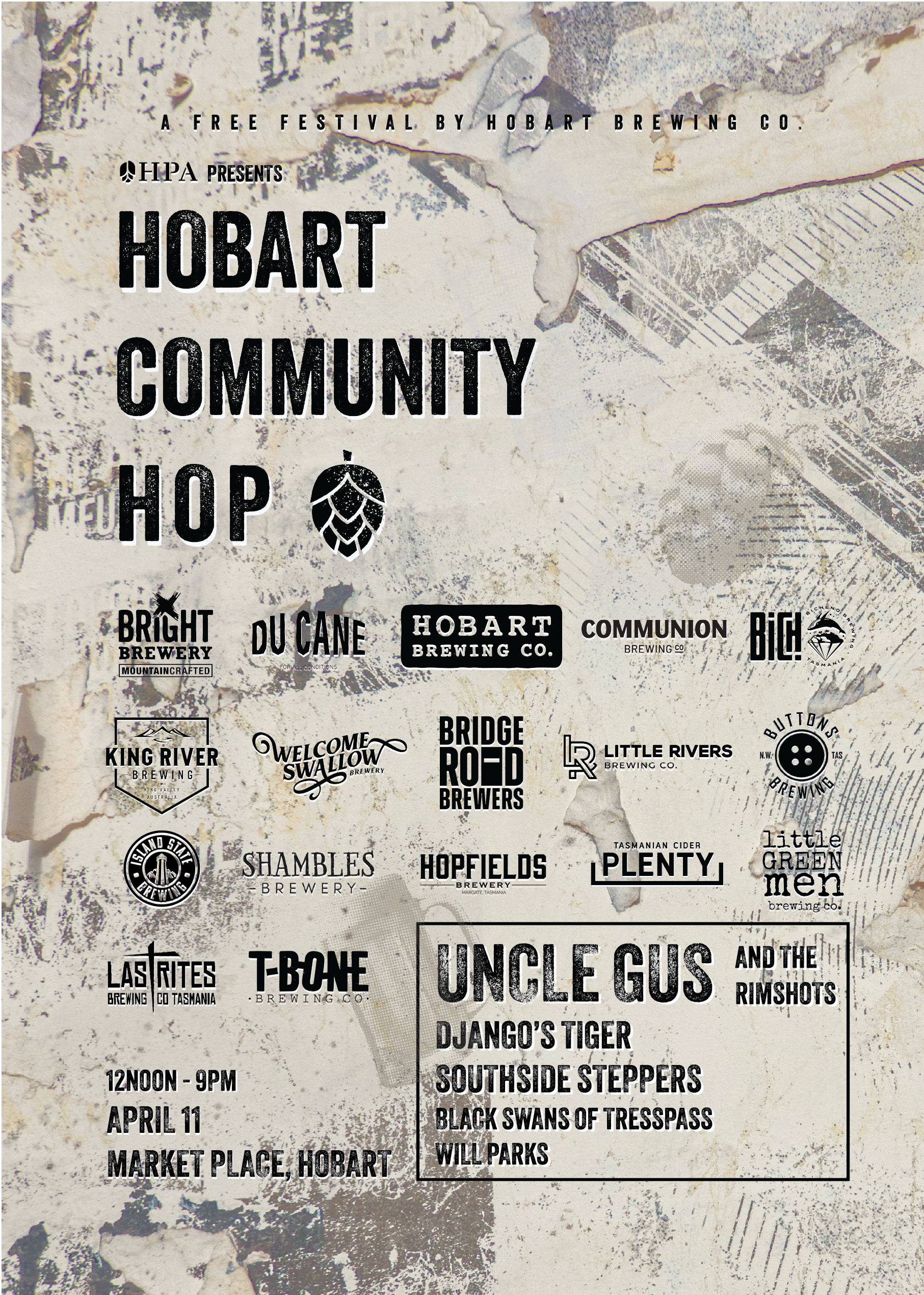 Poster advertising a free community hop event in Hobart, Tasmania, with details about the date from 12 noon to 9 pm on April 11 at Market Place, Hobart. Features logos of various local breweries and bands.