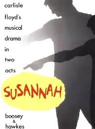 Poster for a theatrical production of 'Susannah' with cast members' silhouettes and text indicating it is a musical drama in two acts