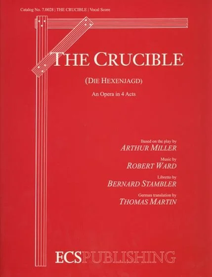 Cover of a playbill for "The Crucible" by Arthur Miller, with a red background and white text, indicating it is an opera in four acts based on the play.
