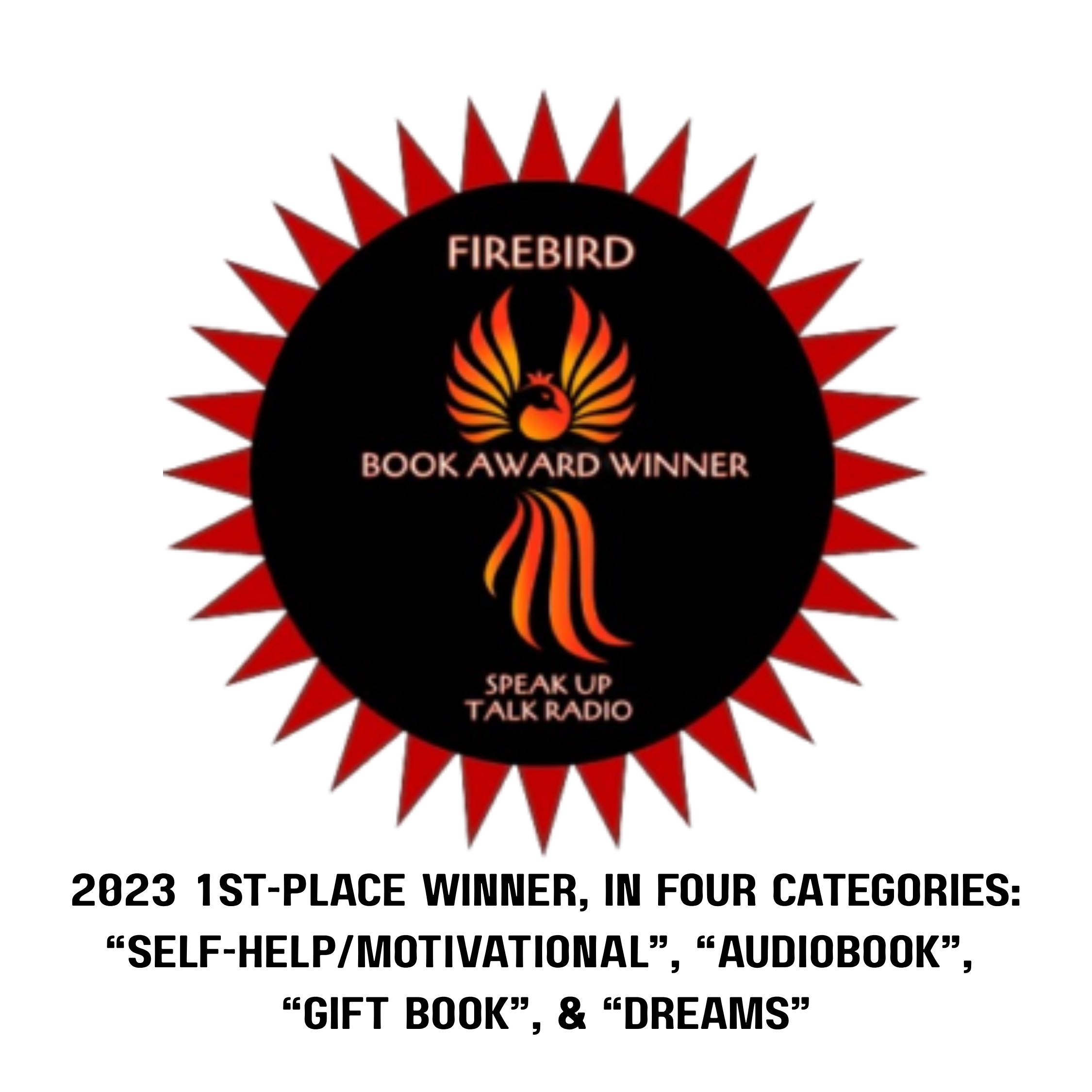 A circular badge with a black center and red spiked border. Inside the black circle, the words "FIREBIRD" and "BOOK AWARD WINNER" are written, along with an image of a stylized bird with flames.