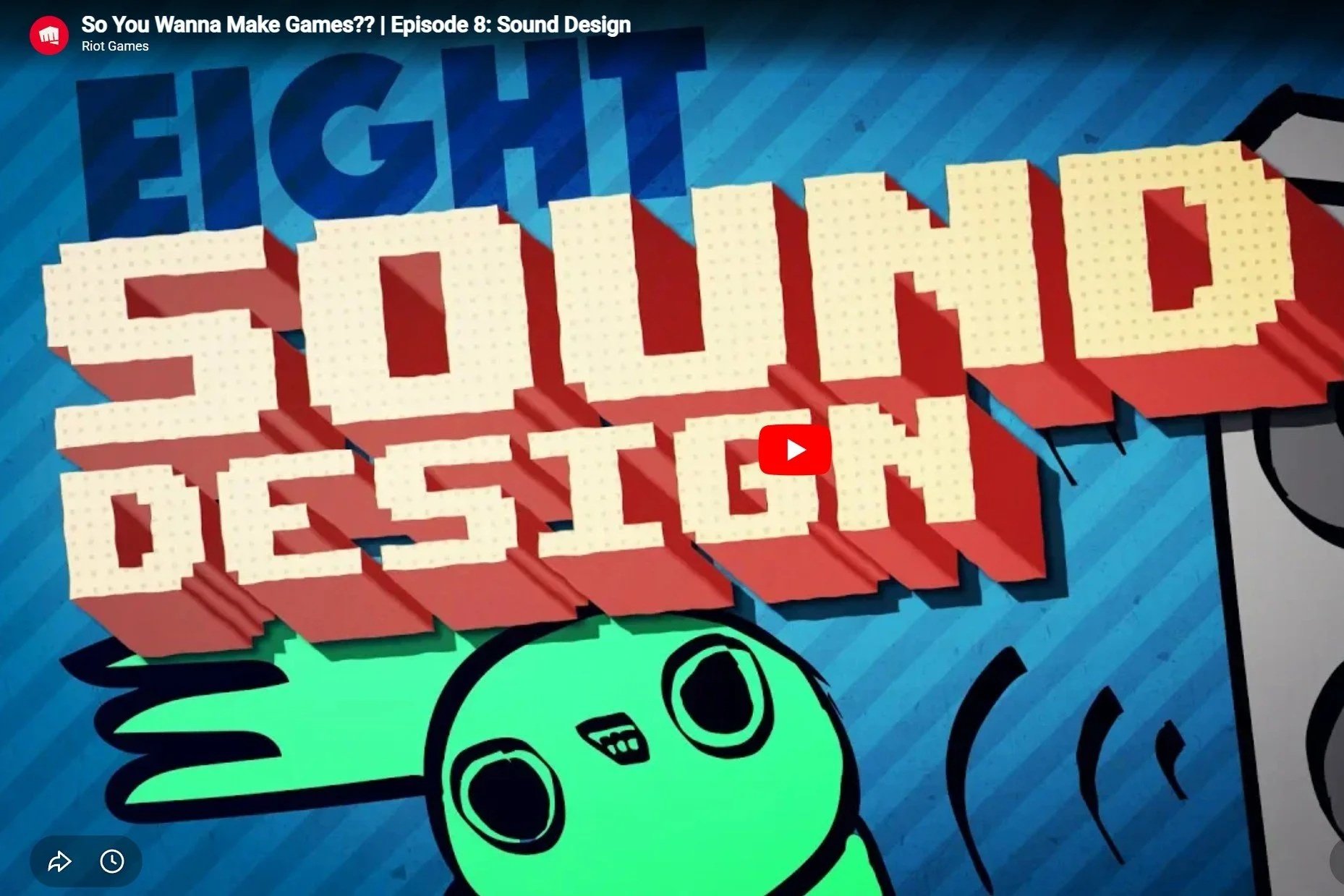 So You Wanna Make Games?? | Episode 8: Sound Design