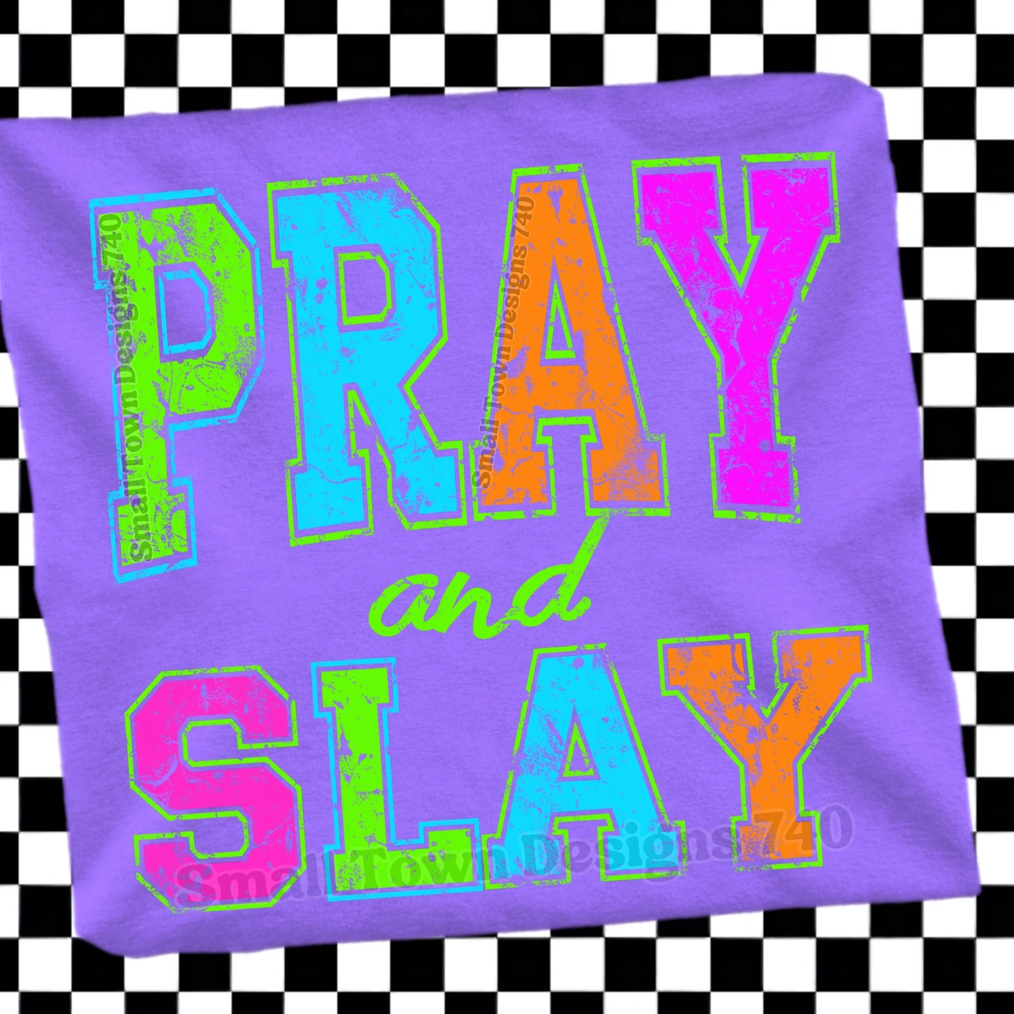 Pray and Slay