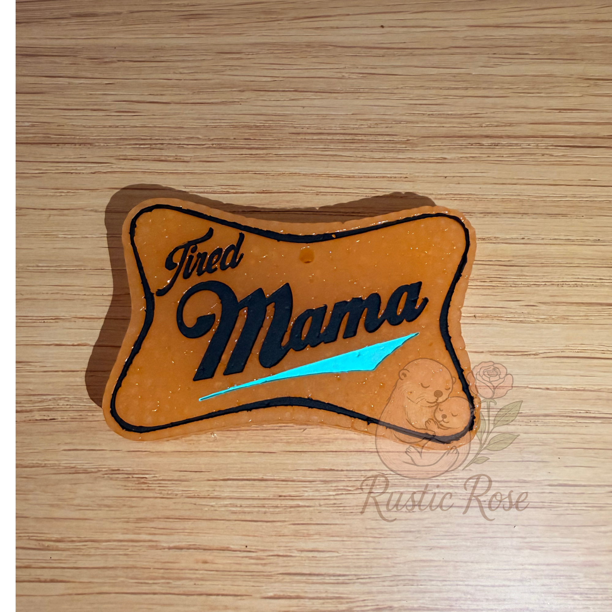 Tired Mama - Bahama Mama