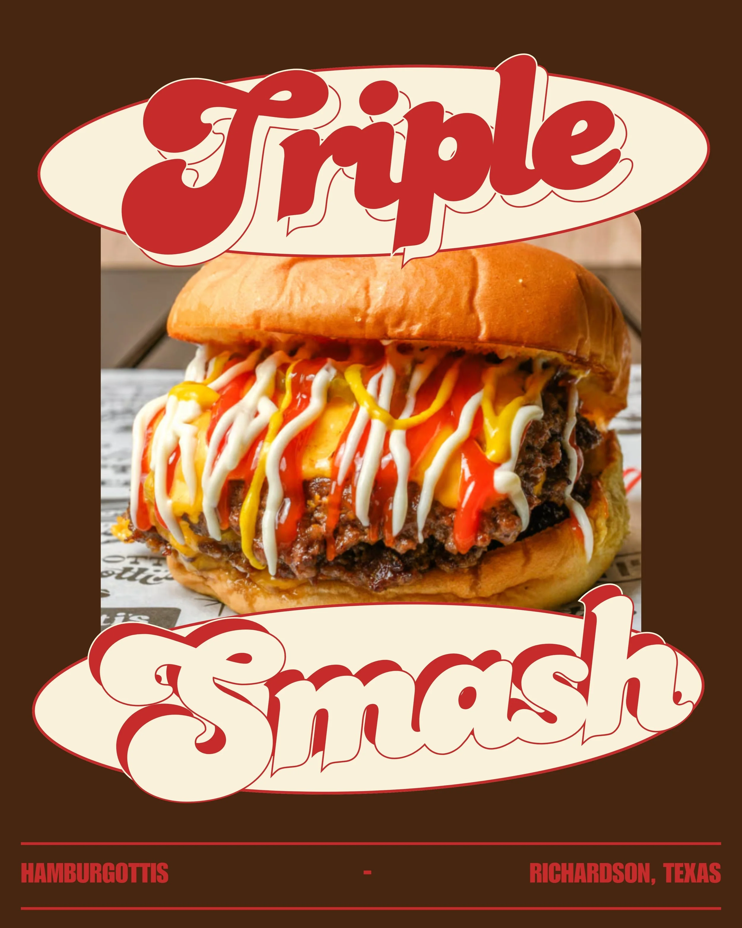 Close-up of a cheeseburger with dripping ketchup, mustard, and mayonnaise in a bun, on a paper-lined tray, with a brown background and stylized text reading 'Tribe Smash' and 'Hamburgers, Richardson, Texas'.