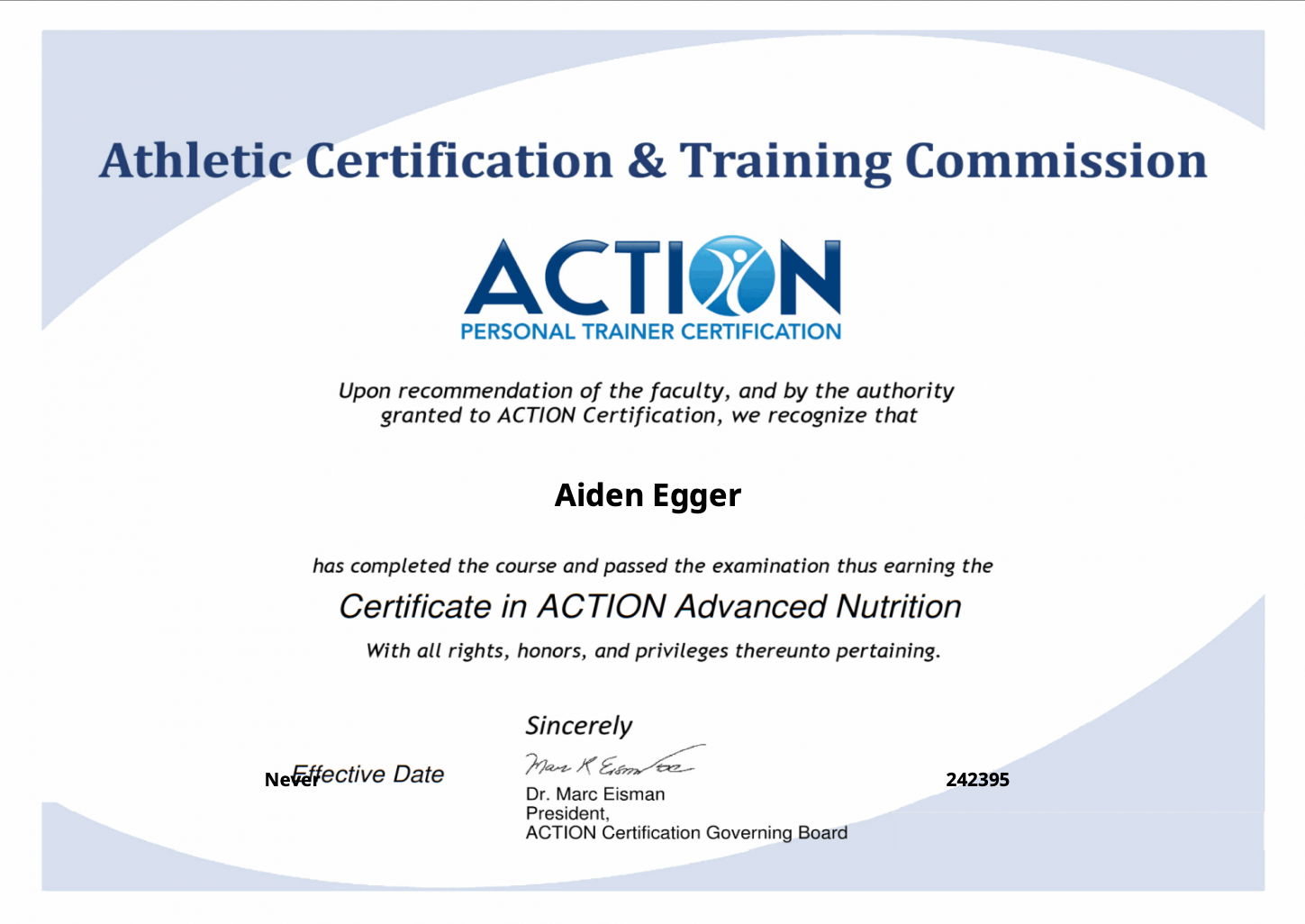 A certificate from the Athletic Certification & Training Commission awarded to Aiden Egger for completing the Course in ACTION Advanced Nutrition, signed by Dr. Marc Eisman, President of ACTION Certification Governing Board.