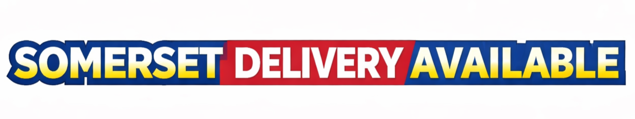Text banner stating "Somerset Delivery Available" with bold blue, yellow, and red lettering.