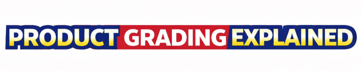 Text graphic with the words 'Product Grading Explained' in bold, colorful letters, with 'Product' and 'Explained' in navy blue and yellow, and 'Grading' in white on a red background.