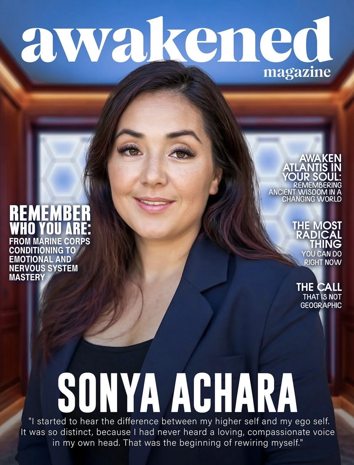 Cover of Awakened magazine featuring Sonya Achara, a woman with long dark hair wearing a navy blazer, smiling, with a background of a wooden and blue design.