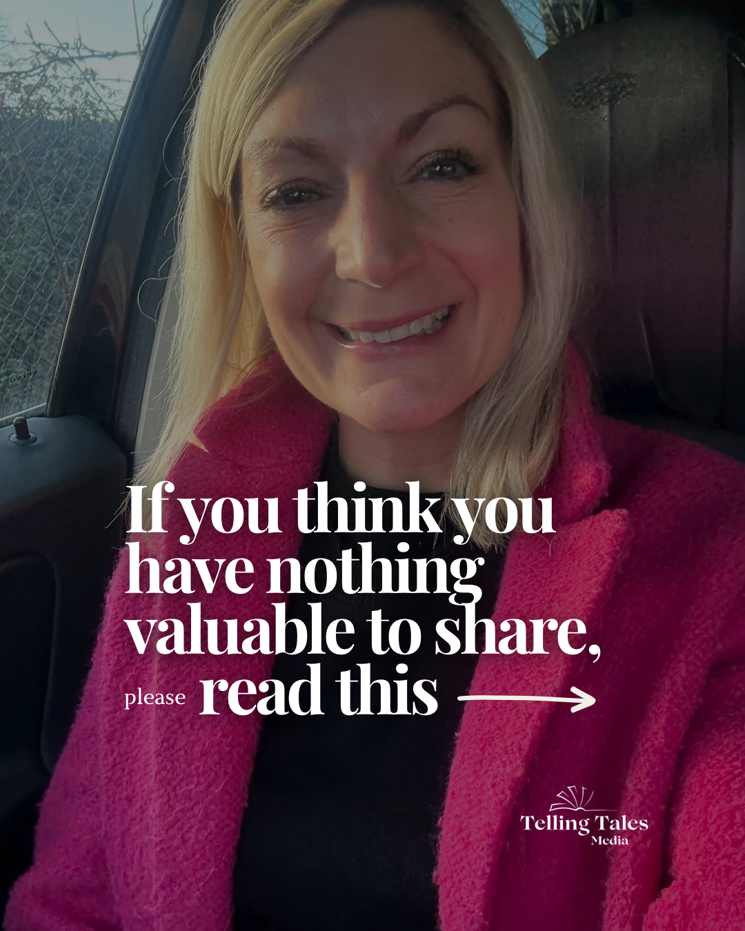 A close-up of a woman with blonde hair, smiling, sitting inside a vehicle, wearing a pink coat and black top, with text overlay encouraging sharing of valuable things.