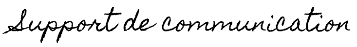 Phrase "Support de communication"