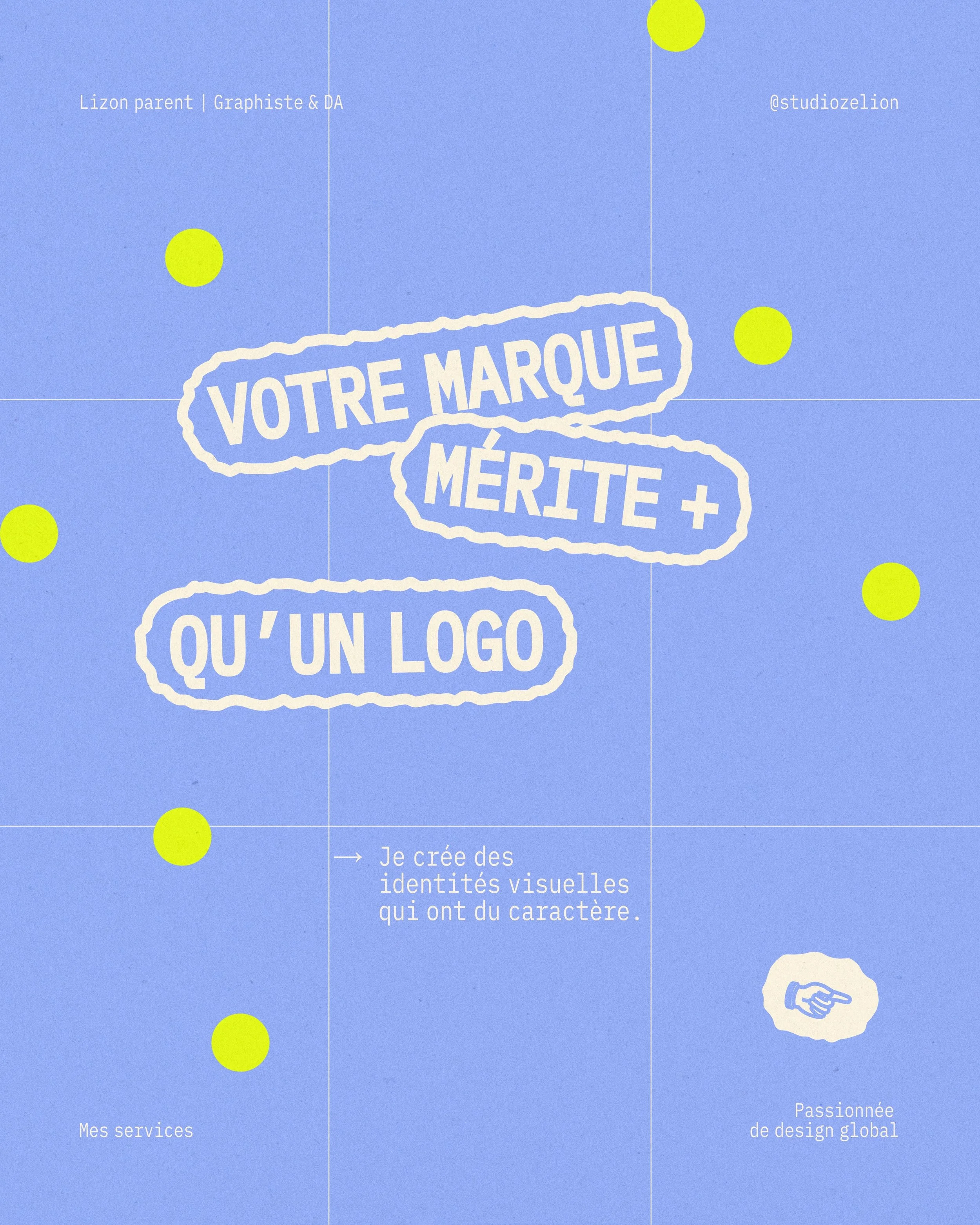 Une marque, c&rsquo;est bien plus qu&rsquo;un logo. ✳

C&rsquo;est un univers, une personnalit&eacute; et une histoire &agrave; raconter.

Chez Studio Z&eacute;lion, je cr&eacute;e des identit&eacute;s visuelles singuli&egrave;res et des supports de 
