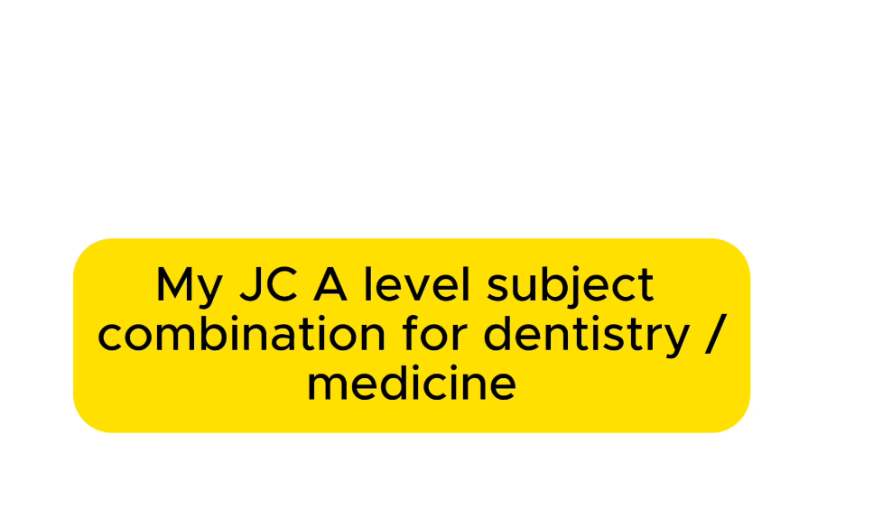 Best JC Subject Combination for Dentistry, Medicine &amp; STEM?