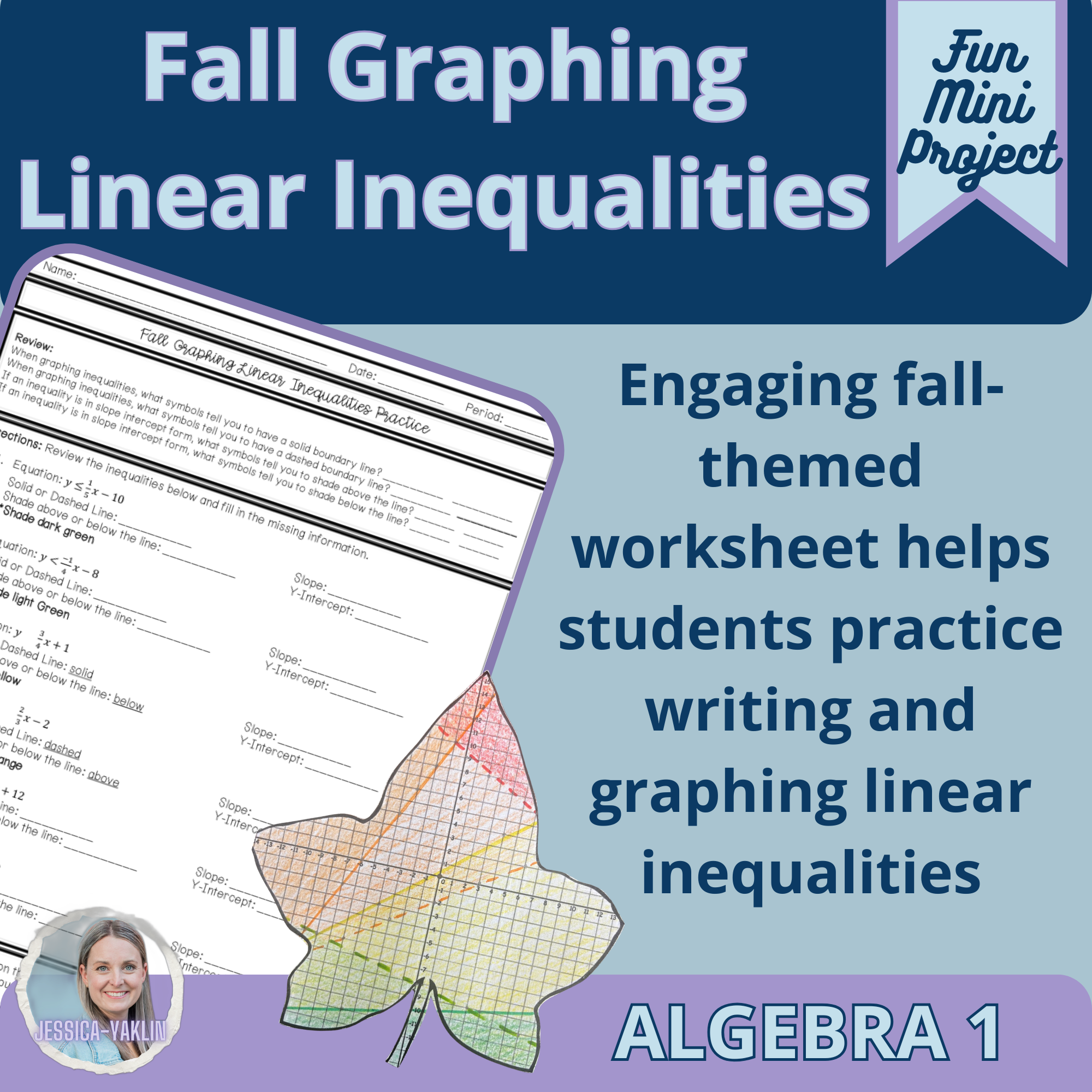 Fall Graphing Linear Inequalities Mini Project