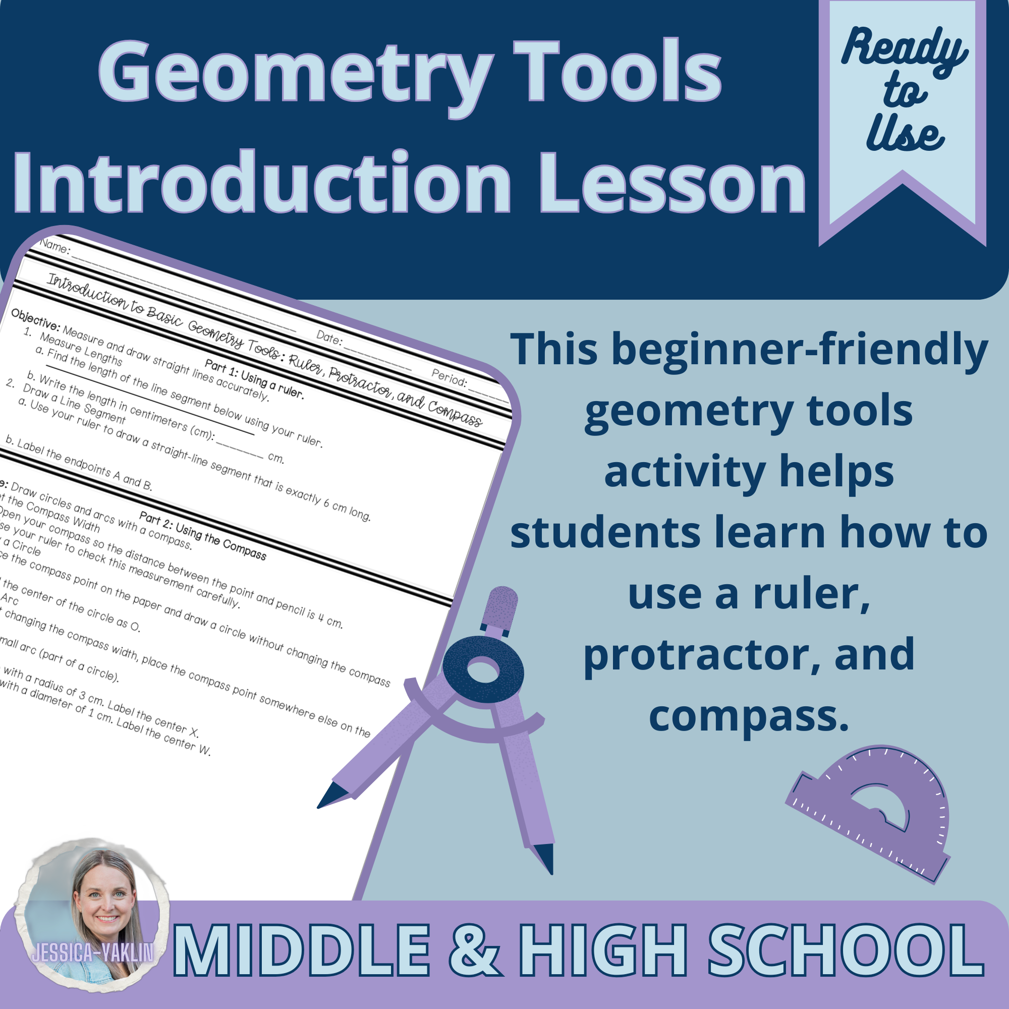 Geometry Tools: Ruler, Protractor & Compass Activity