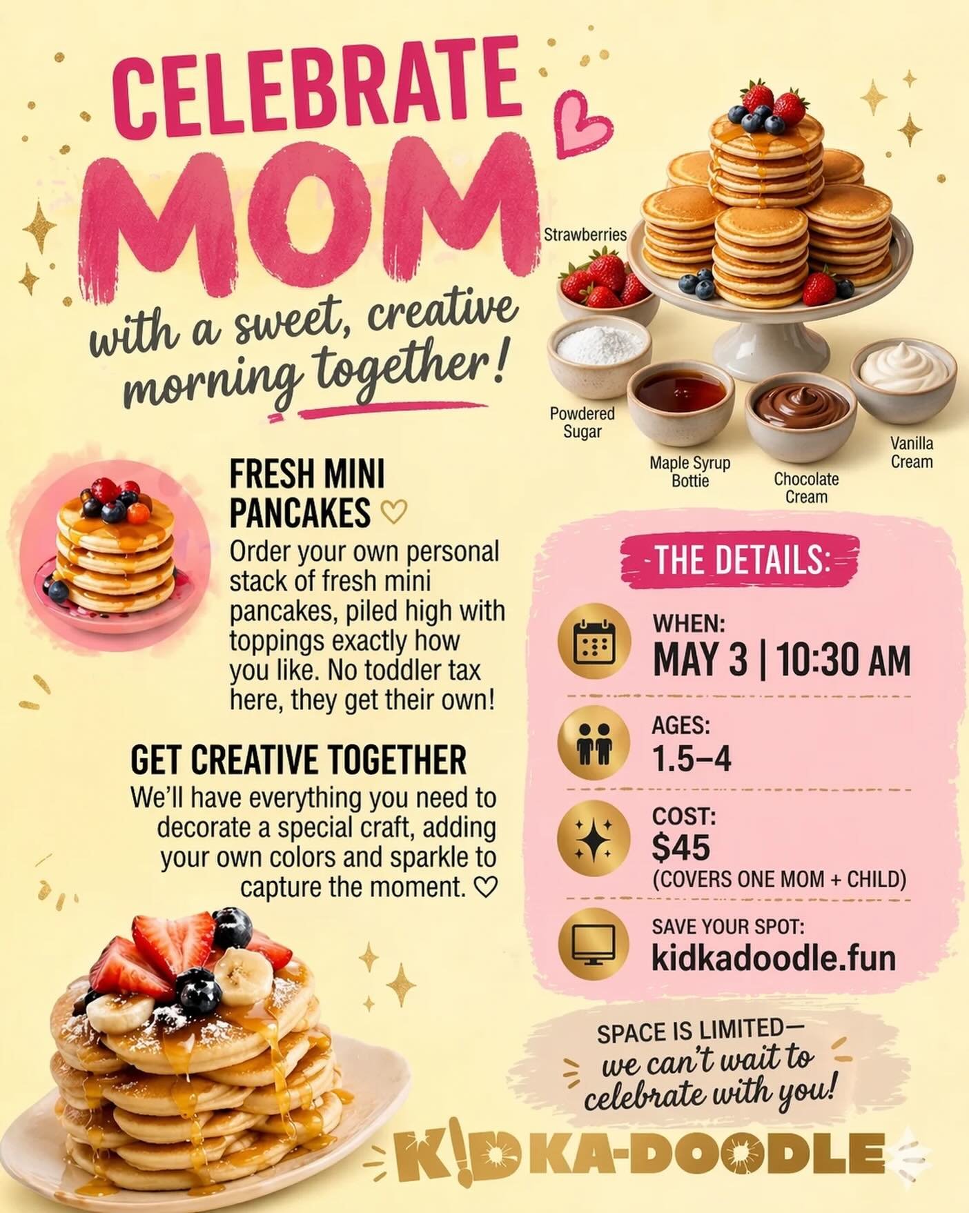 Celebrate Mom with the sweetest morning out! 
We&rsquo;re teaming up with Lil Pancake Co. to serve up personal stacks of fresh, fluffy mini pancakes&mdash;loaded with all the toppings you love (and none stolen off your plate 😉).

Before we get stick