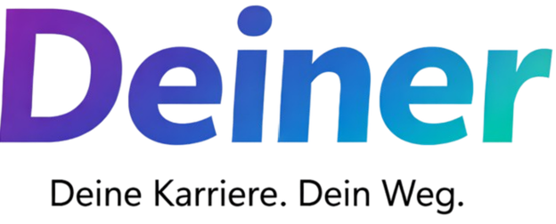 Deiner - Deine Karriere. Dein Weg.