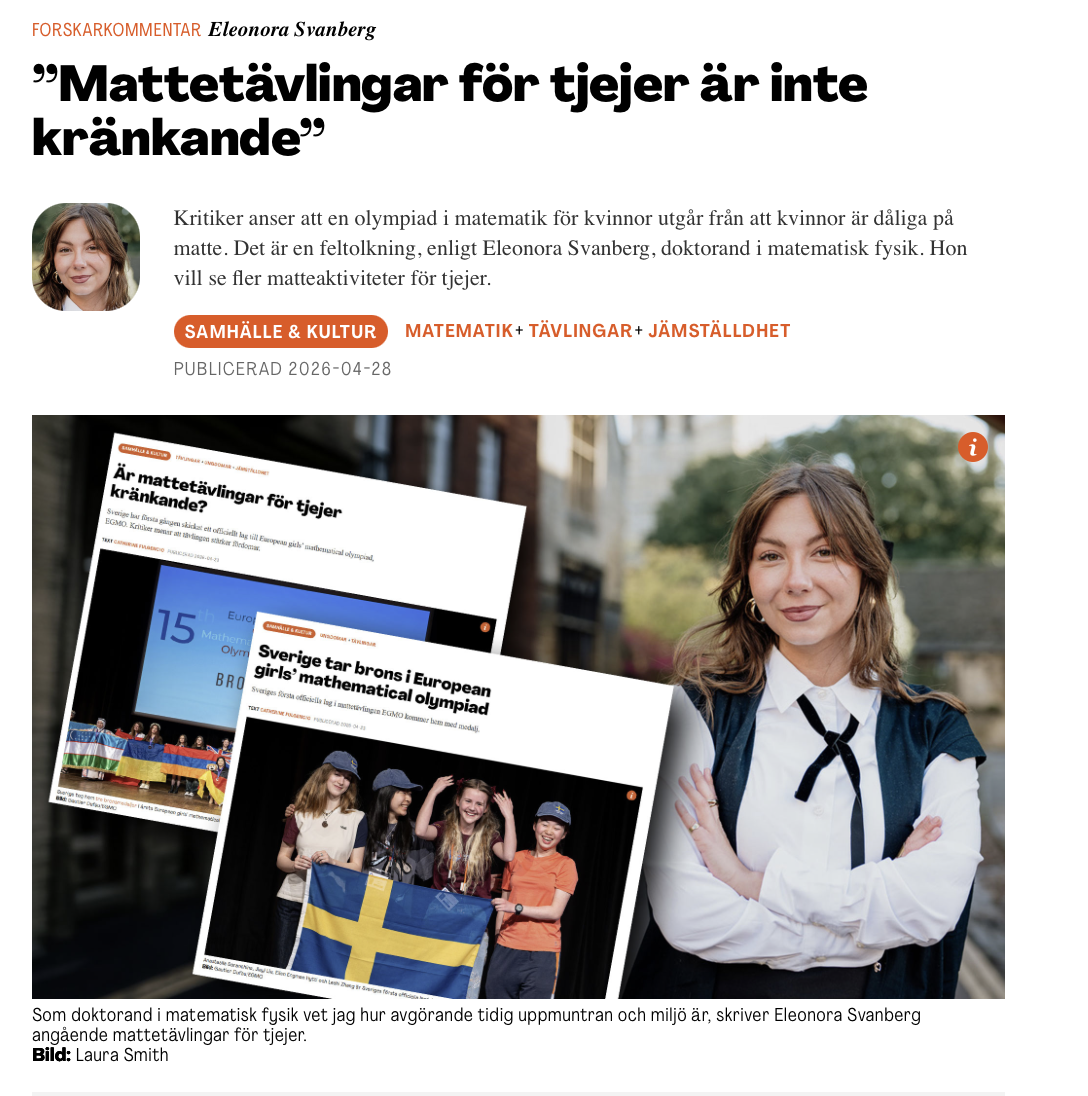 Debate article on why more opportunities for girls to do mathematics (like the European Girls' Mathematical Olympiad) is needed, as a response to criticism regarding Sweden sending its first team in 2026. 