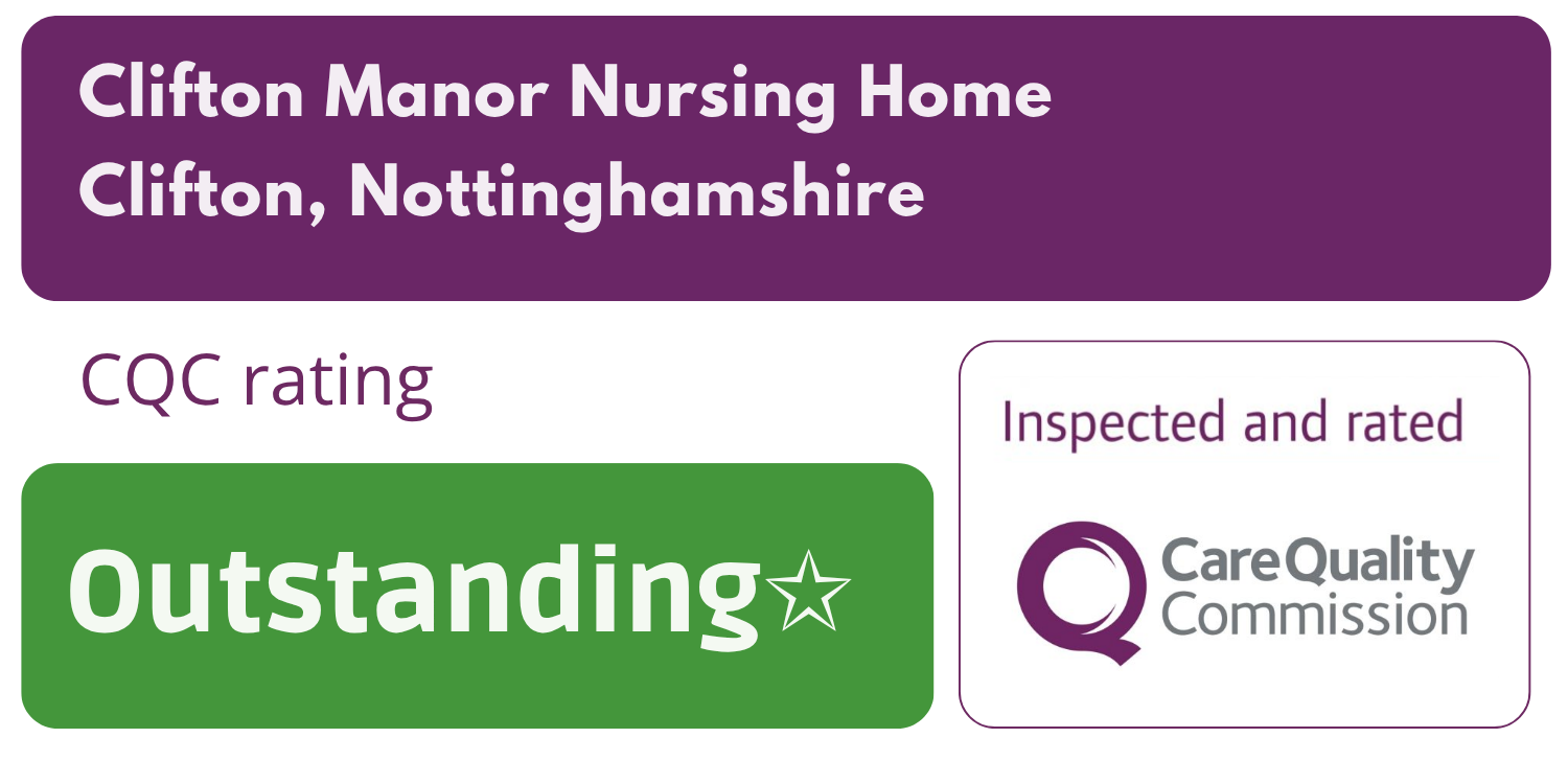 CQC outstanding rating for Clifton Manor Nursing Home in Clifton