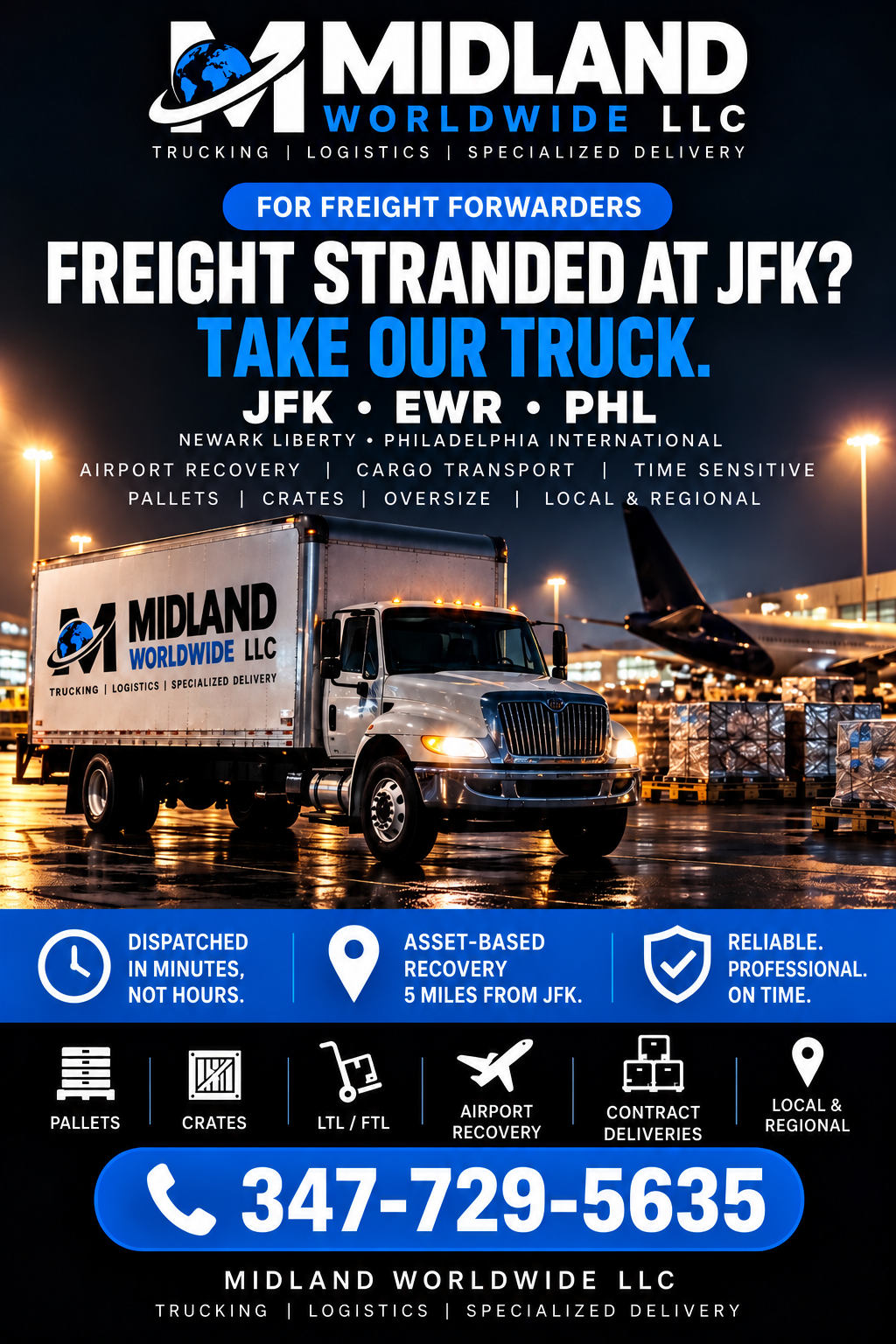 Midland Worldwide airport cargo recovery — JFK, EWR Newark Liberty, and PHL Philadelphia International. Call 347-729-5635.