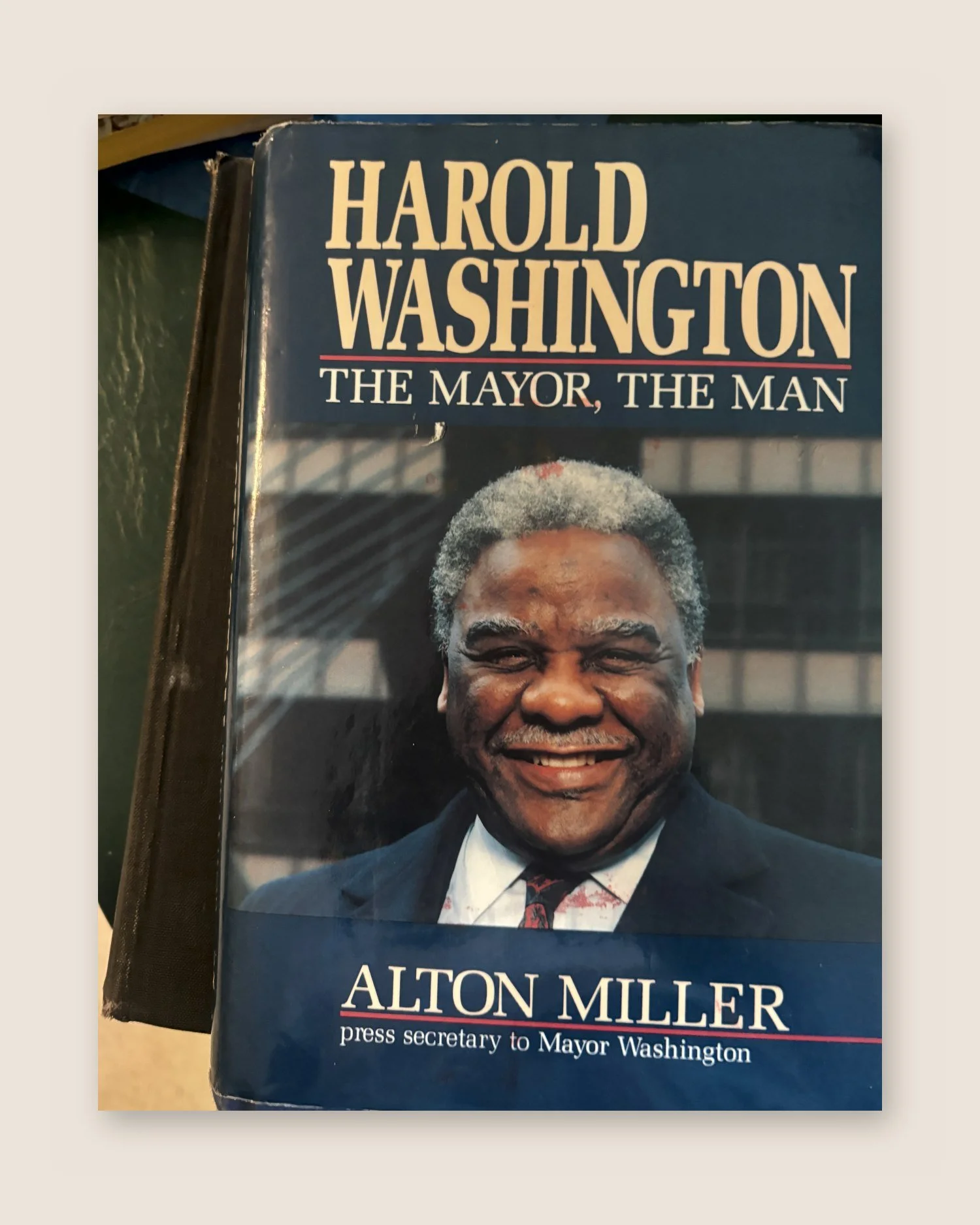 Harold Washington: The Mayor, The Man