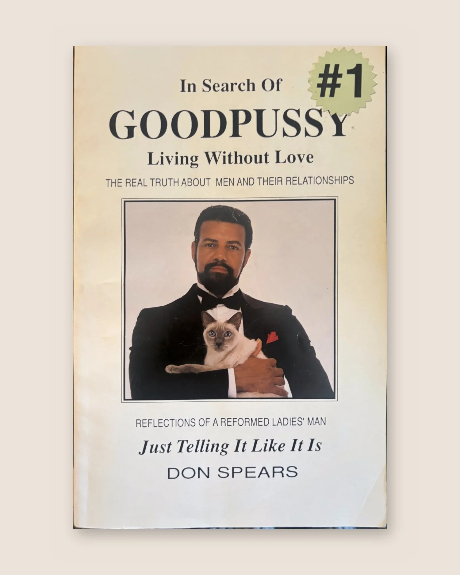 In Search of Goodpussy: Living Without Love