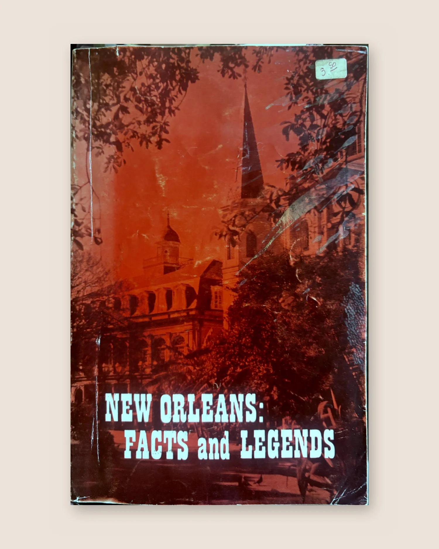 New Orleans: Facts and Legends