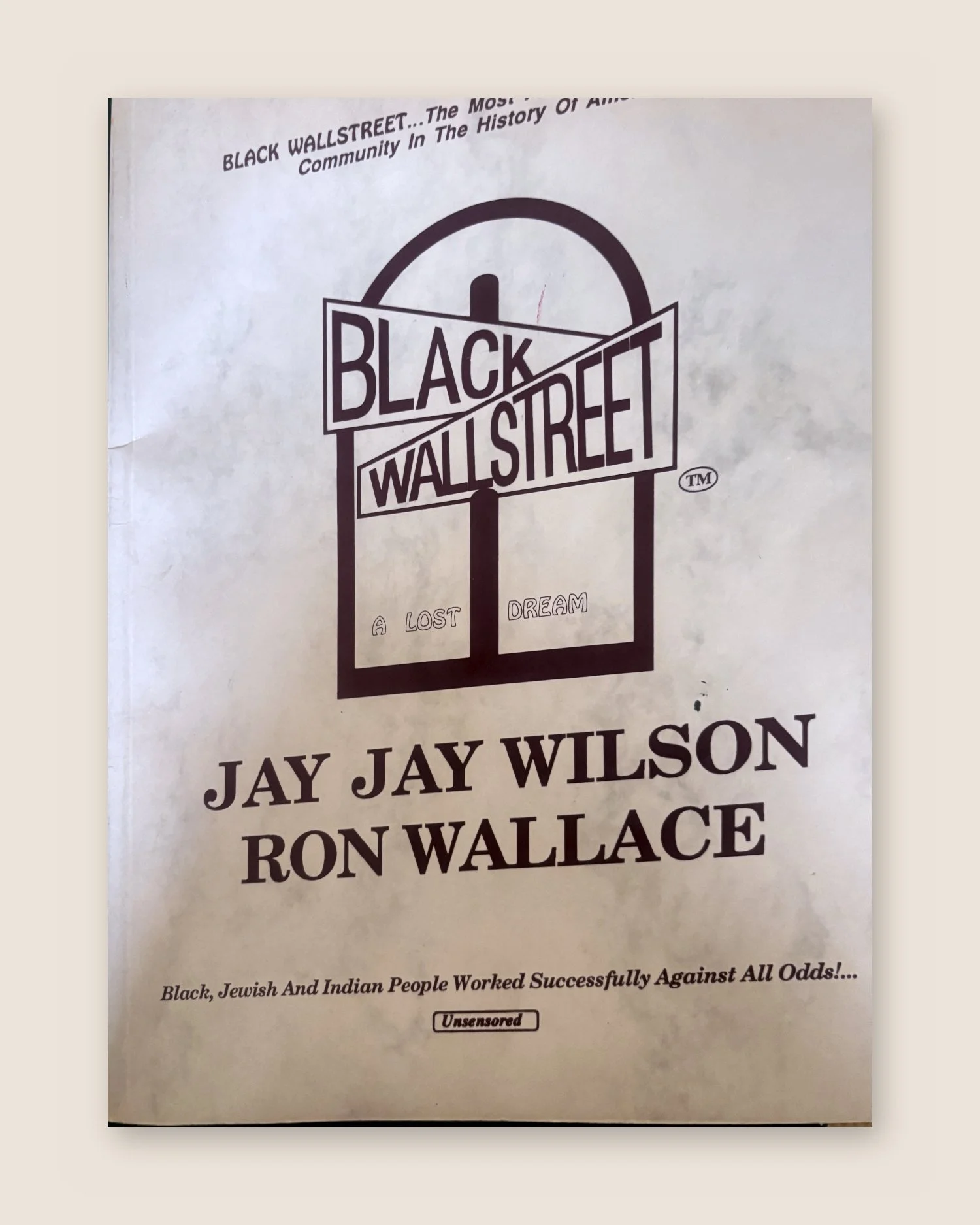 Black Wallstreet: A Lost Dream