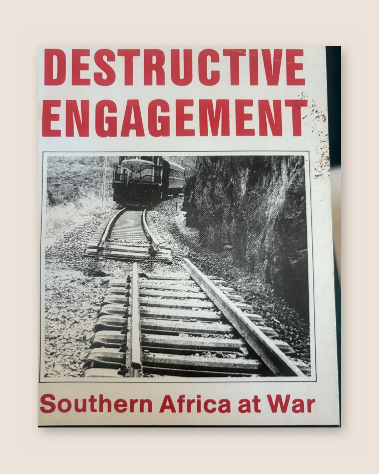 Destructive Engagement: Southern Africa at War