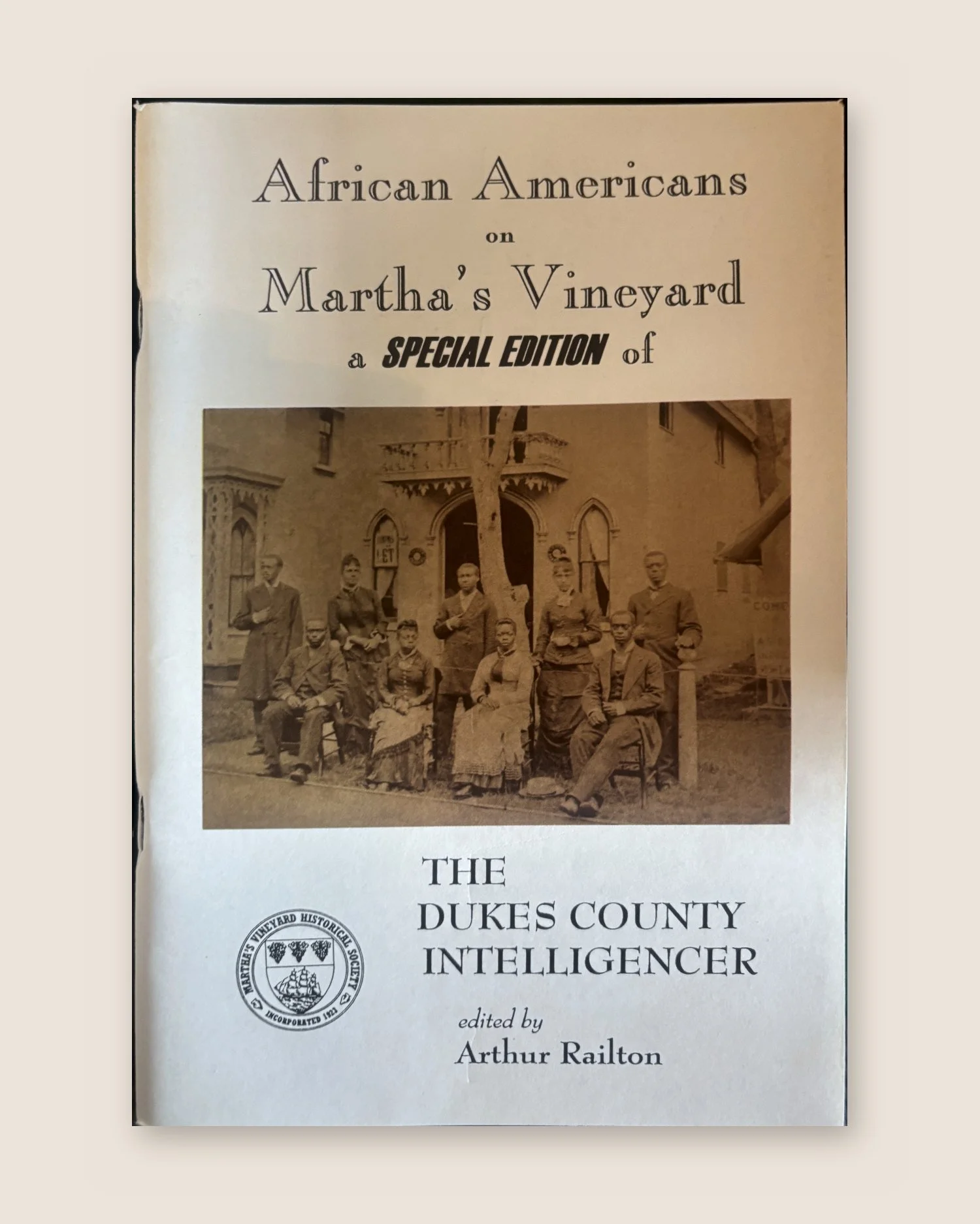 African Americans on Martha's Vineyard: A Special Edition of The Dukes County Intelligencer