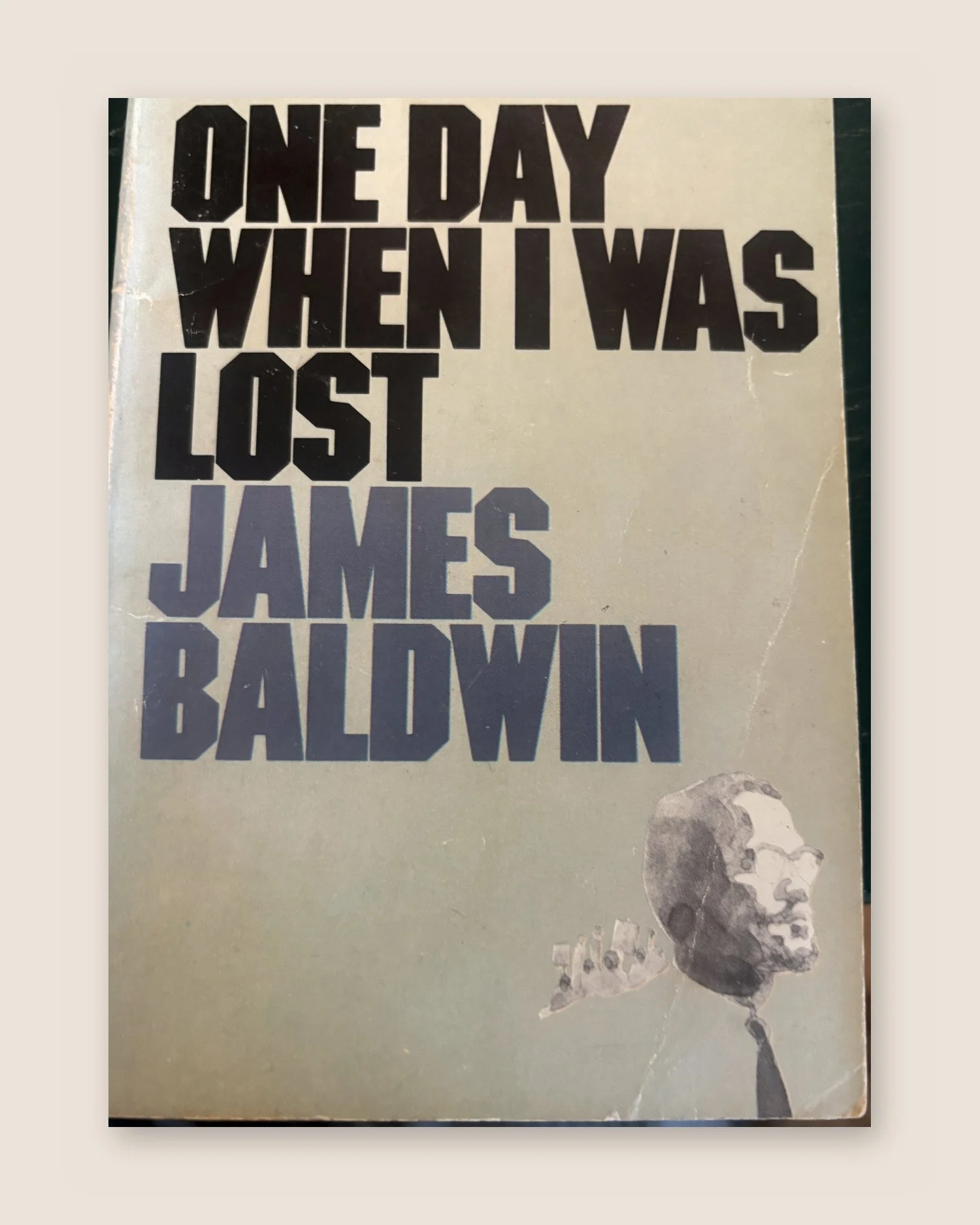 One Day When I Was Lost