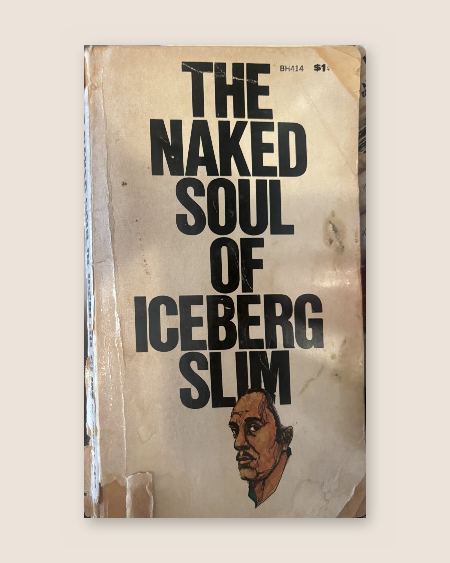 The Naked Soul of Iceberg Slim