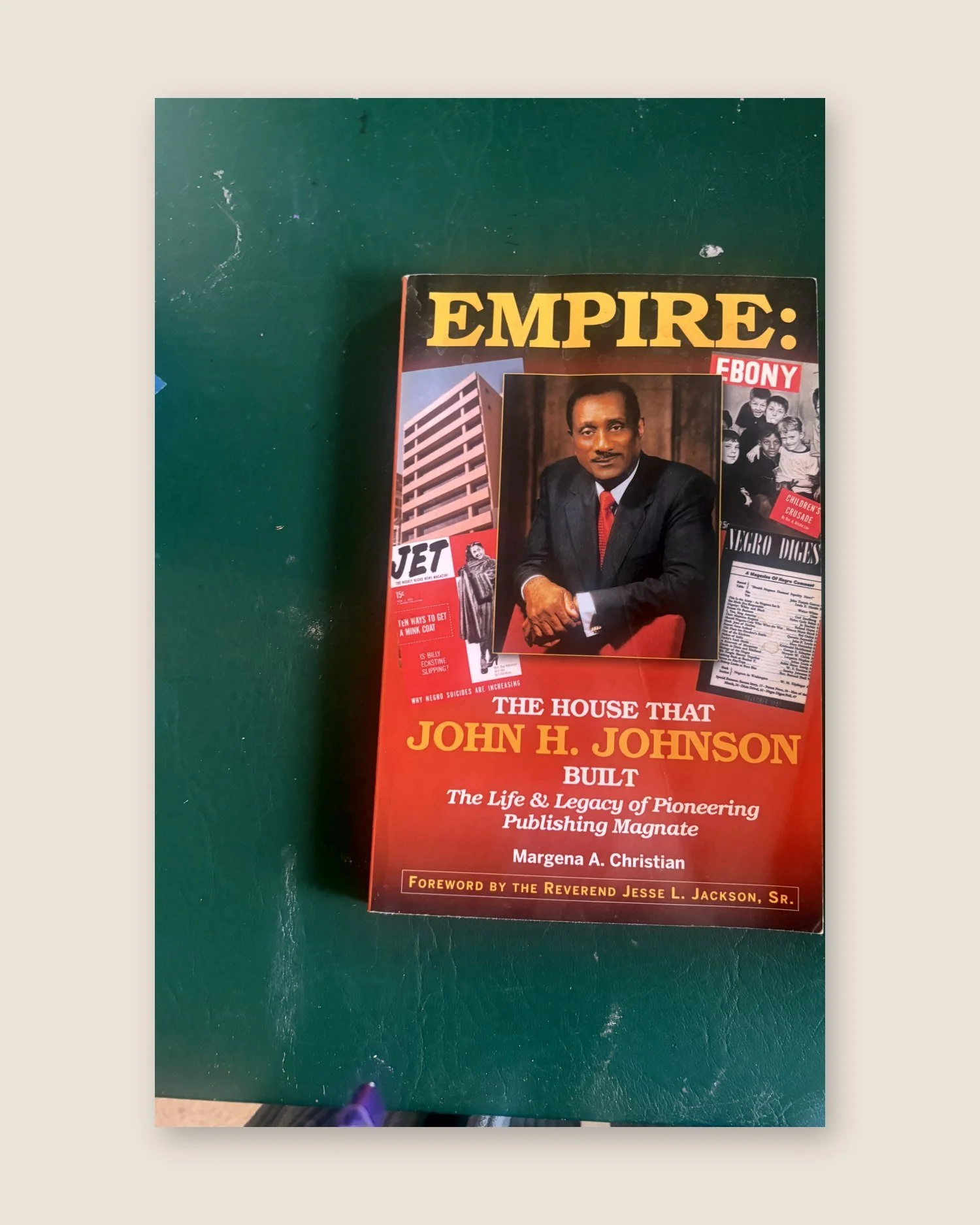 Empire: The House That John H. Johnson Built