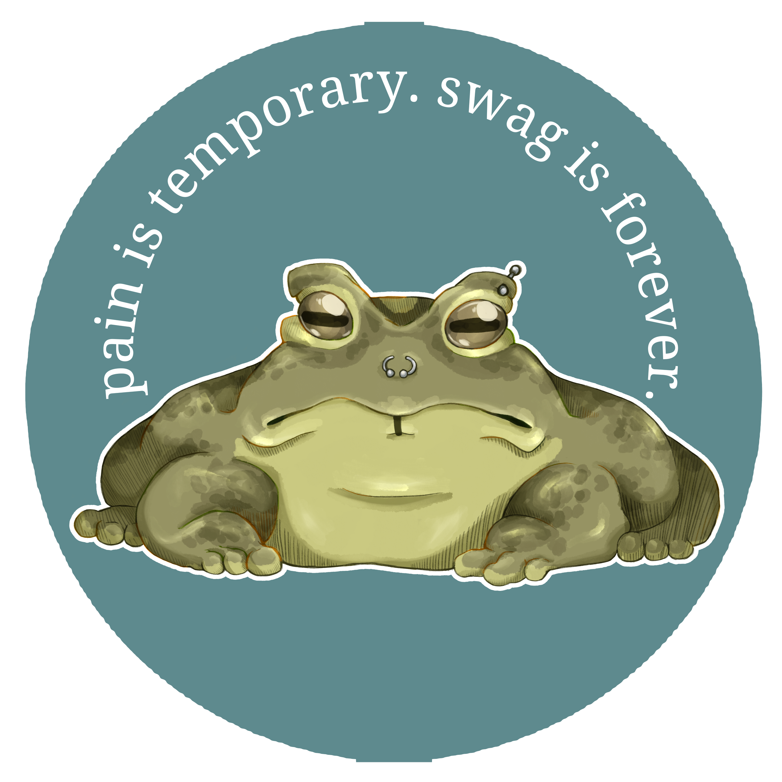 Paint is Temporary, Swag is Forever (Piercing)