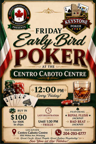 Event poster for Friday early bird poker night at Centro Caboto Centre, starts at 12:00 PM every Friday, featuring Royal Flush jackpot and a $100 buy-in.
