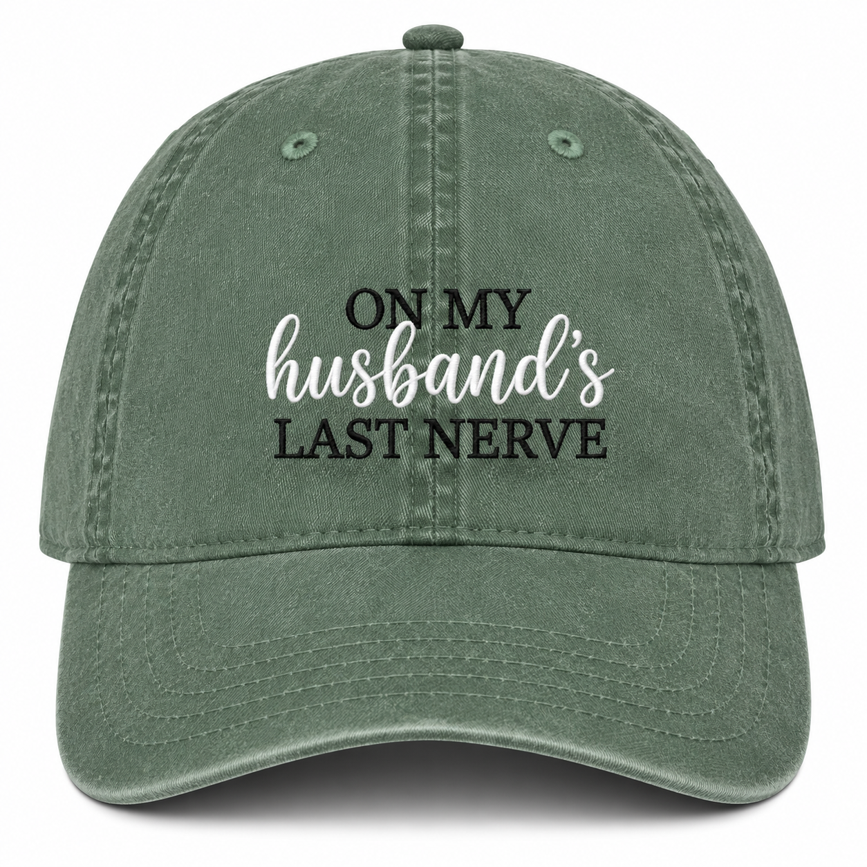On My Husband’s Last Nerve Hat