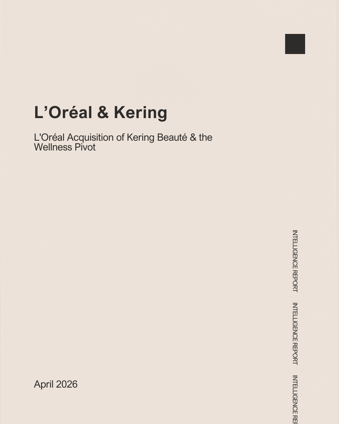L’Oréal &amp; Kering: The Wellness Pivot