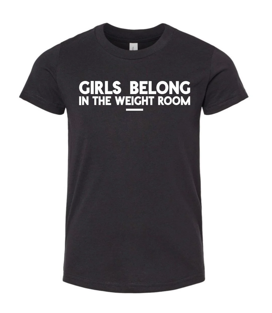 Girls Belong in the Weight Room Youth Shirt