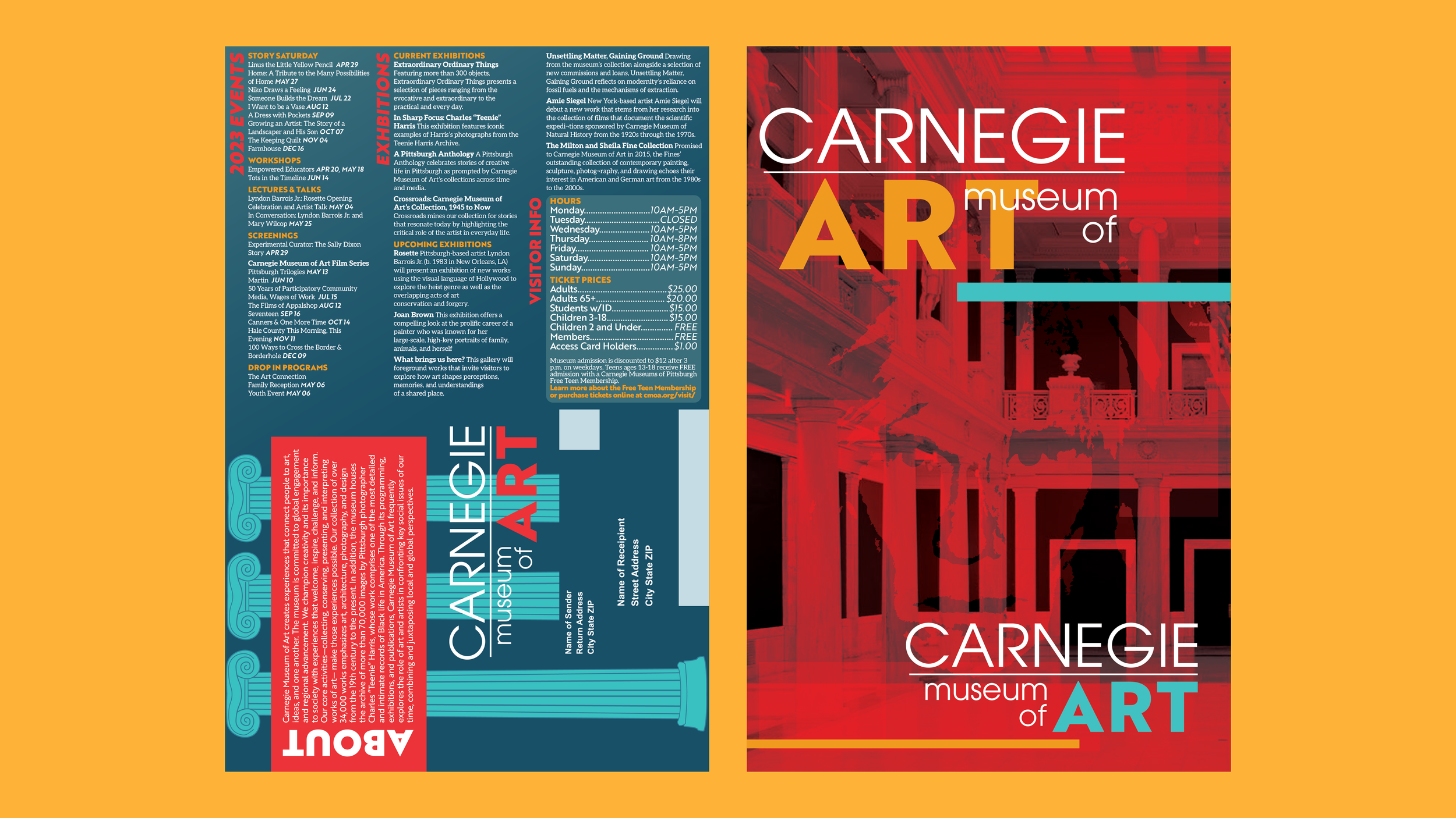 Left; Outside of Mailer; promotes CMOA by detailing events, information about the museum, & business hours/ticket prices | Right; Inside of Mailer; stylized poster that encourages people to keep pamphlet