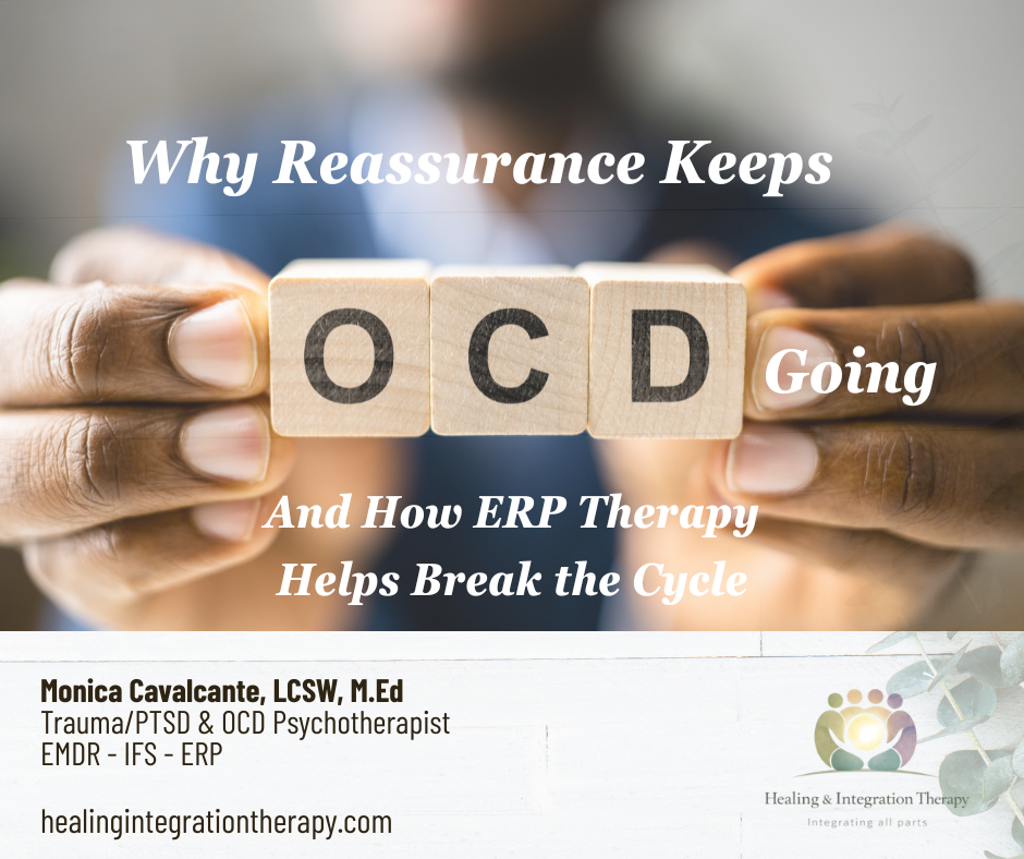 OCD Reassurance: Why It Feels Helpful but Makes OCD Worse