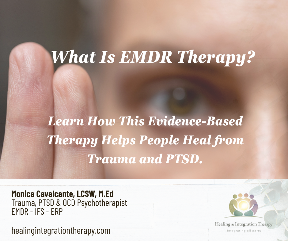 What Is EMDR Therapy? Evidence-Based Treatment for Trauma, PTSD, Anxiety, and More