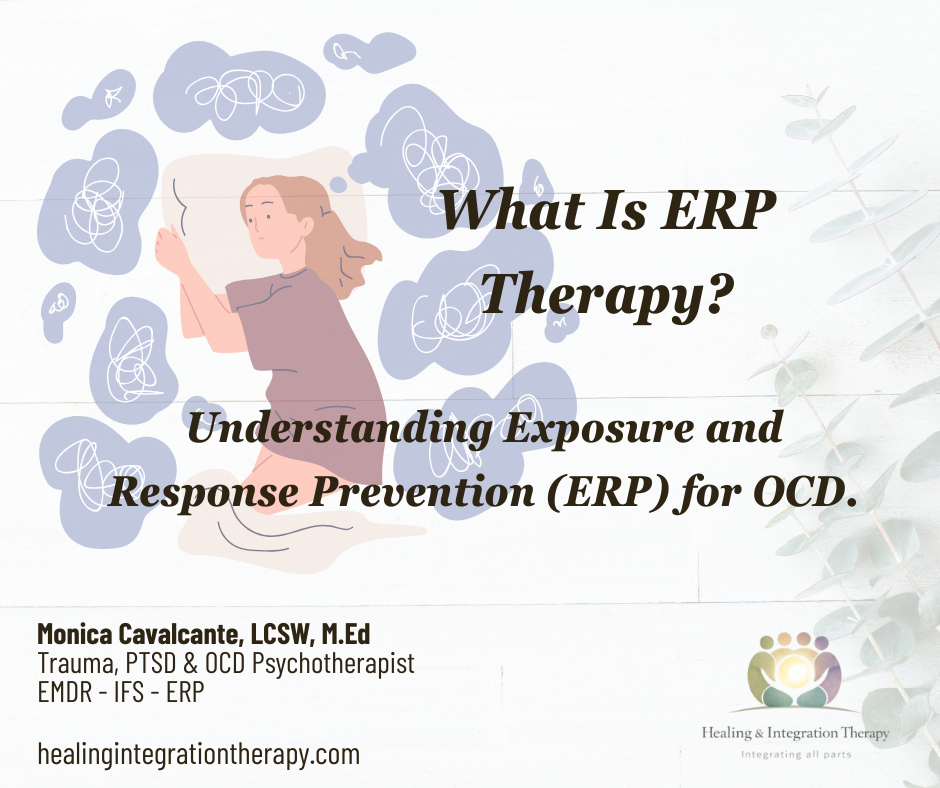 What Is ERP Therapy? Understanding Exposure and Response Prevention for OCD