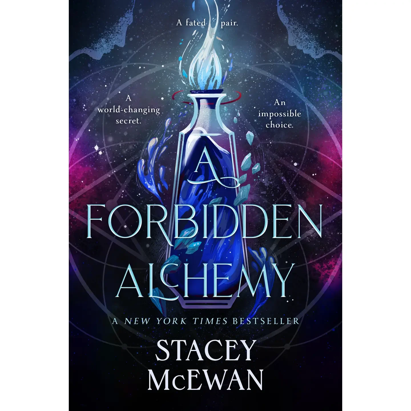 A Forbidden Alchemy by Stacey McEwan (Hardback)