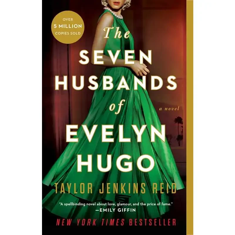 The Seven Husbands of Evelyn Hugo by Taylor Jenkins Reid