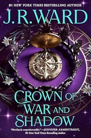 Crown of War and Shadow by J.R. Ward (Hardcover)