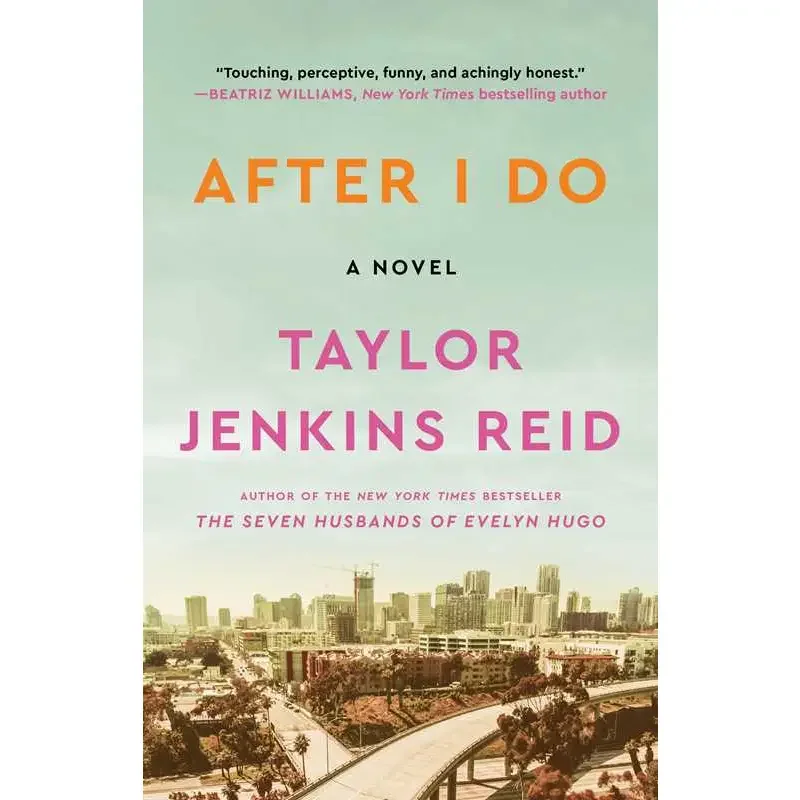 After I Do by Taylor Jenkins Reid