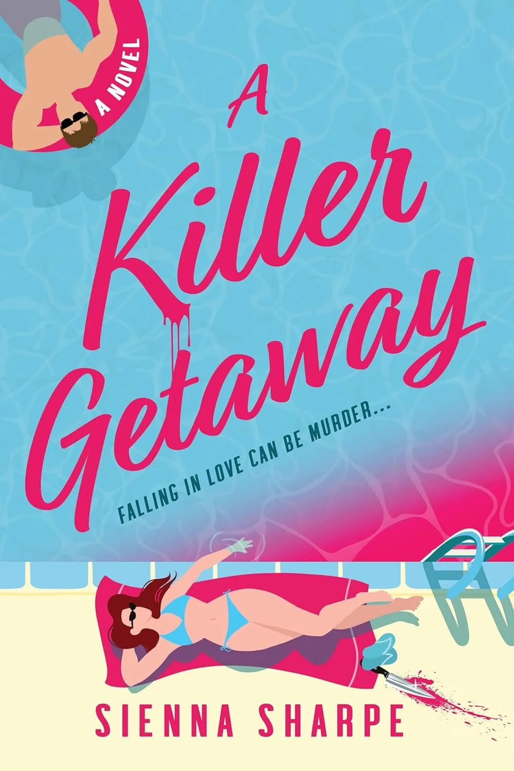 A Killer Getaway by Sienna Sharpe